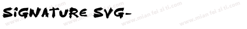 Signature SVG字体转换